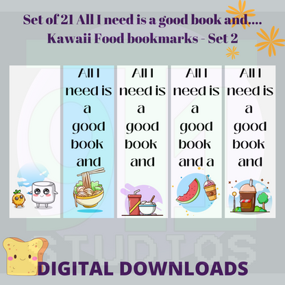 All I Need Is A Good Book And…. Bookmarks Set 2