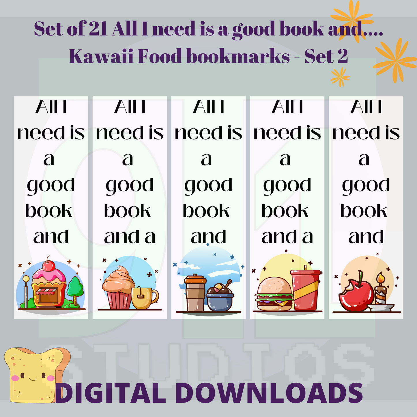All I Need Is A Good Book And…. Bookmarks Set 2